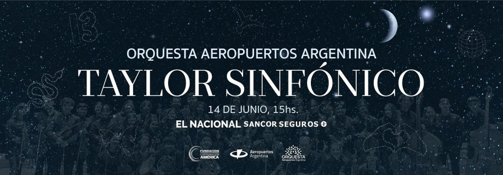 taylor-sinfonico-este-sabado-en-el-teatro-el-nacional-con-la-orquesta-aeropuertos-argentina-1 Taylor Sinfónico: este sábado en el teatro El Nacional con la Orquesta Aeropuertos Argentina