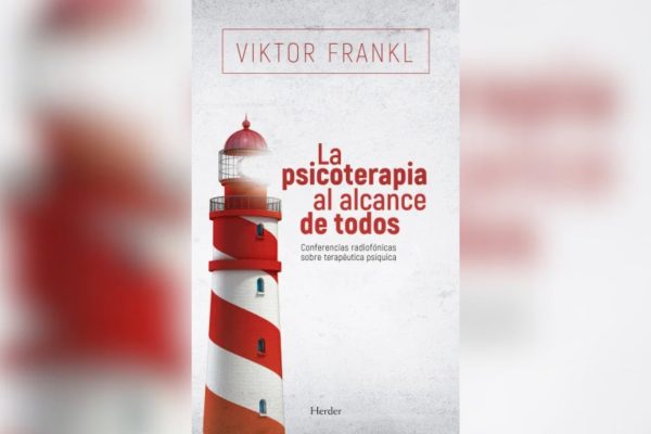 Ocuparse del alma hoy: el sorprendente auge de Viktor Frankl