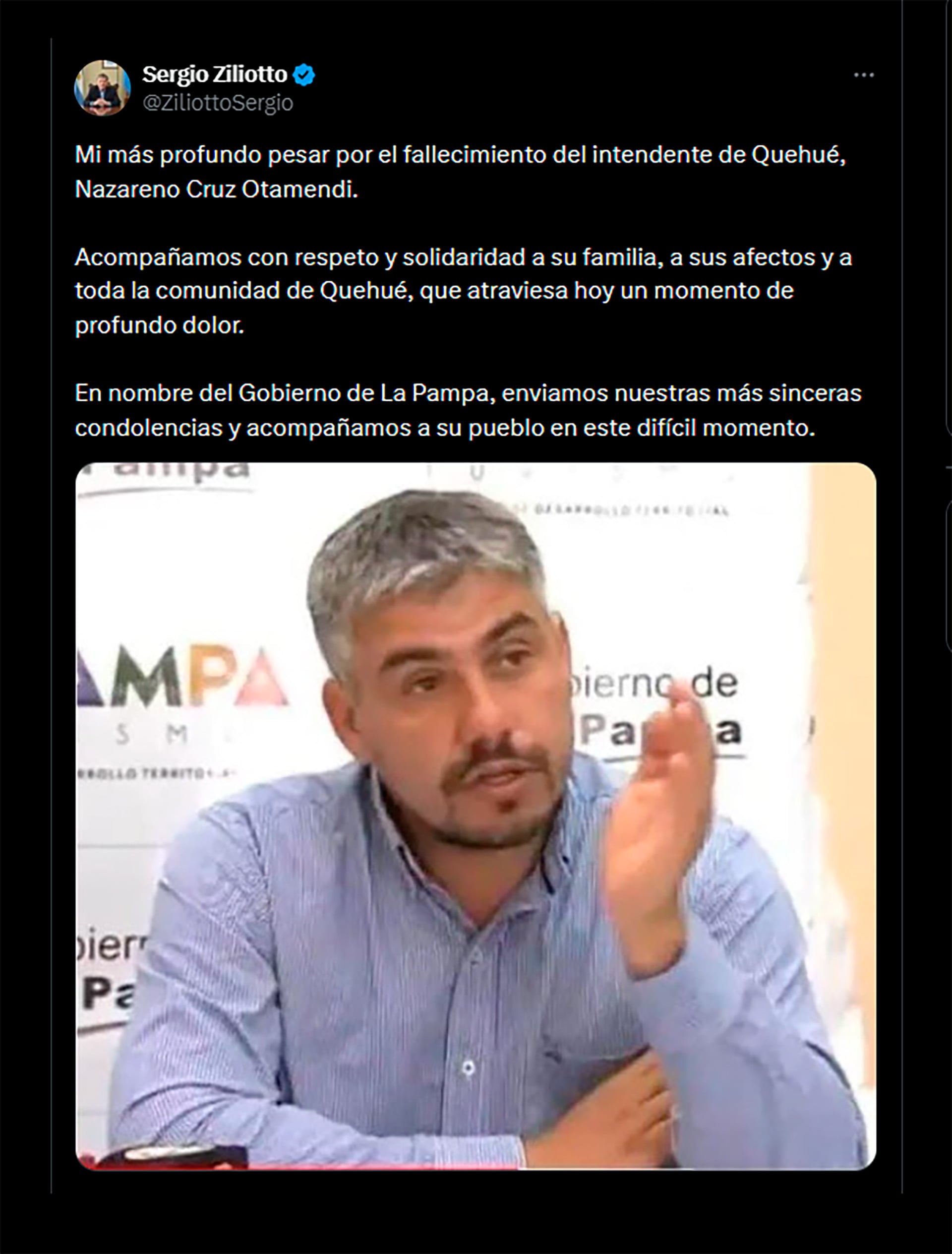 El gobernador Zilliotto se despidió en su cuenta de X del intendente de Quehué (@ZiliottoDiego)