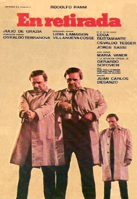 En retirada, filme de Juan Carlos Desanzo de 1984