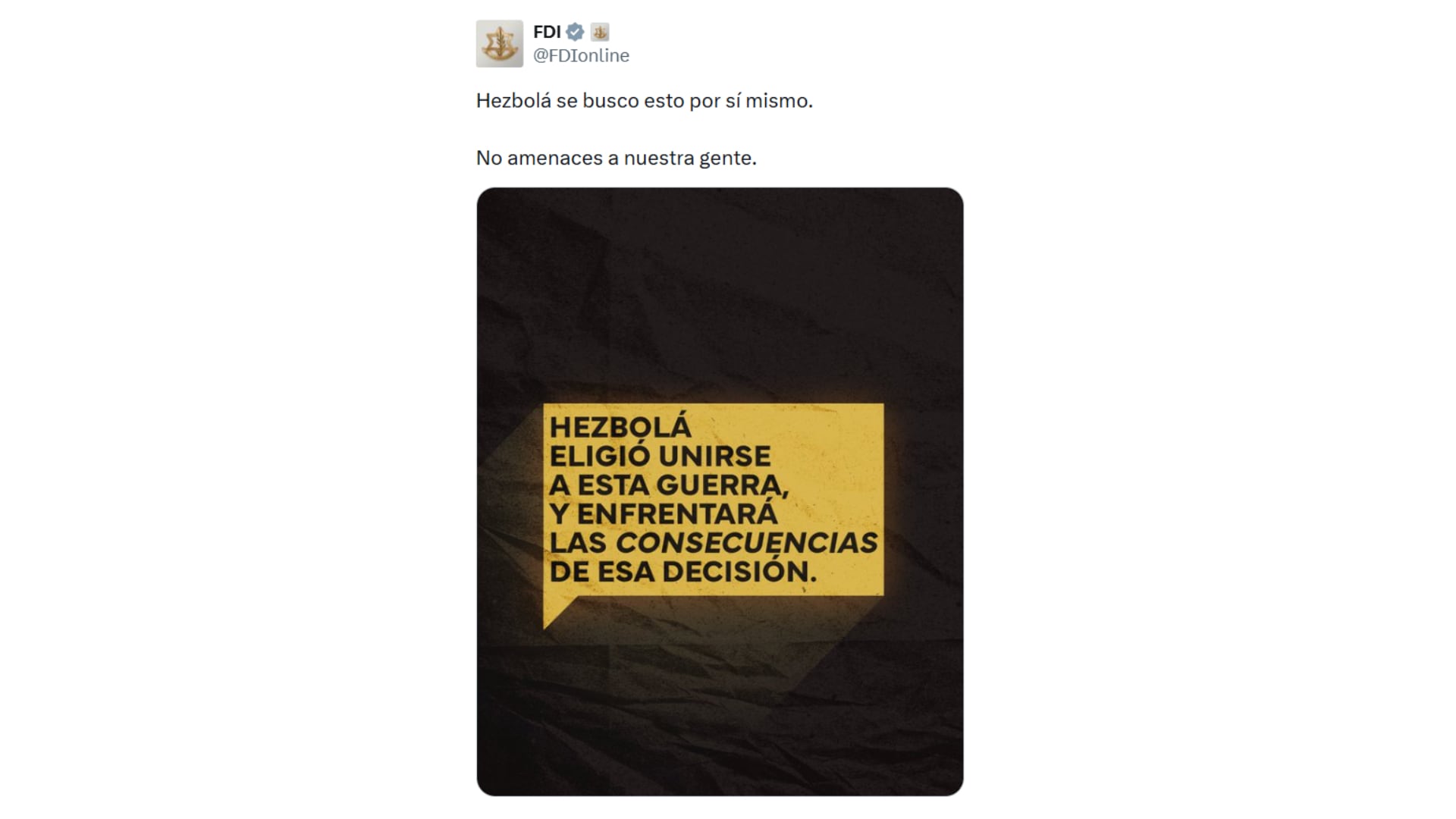 El mensaje de Israel contra el grupo terrorista Hezbollah (@IDFonline)