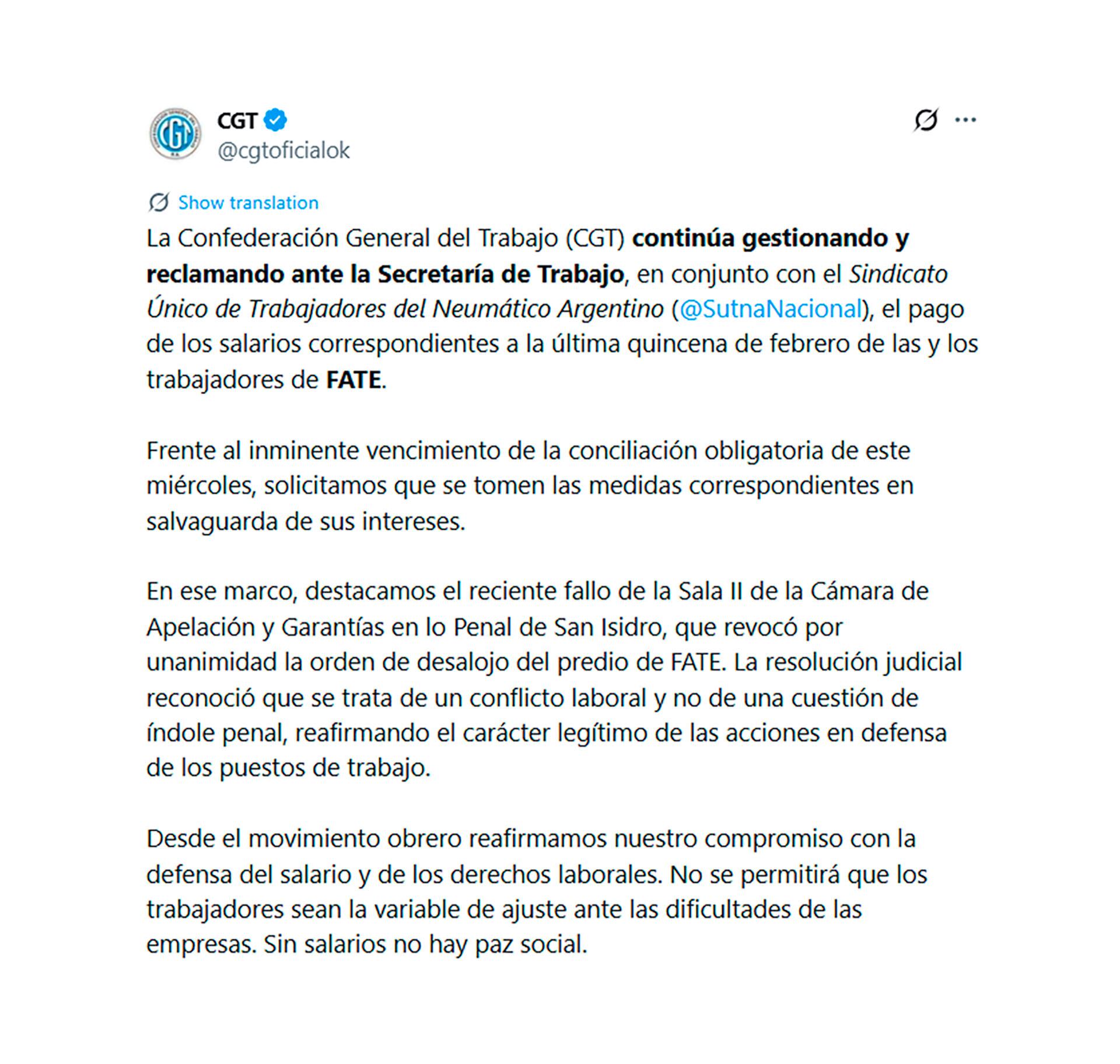 La Confederación General del Trabajo celebró ayer la suspensión del desalojo de FATE