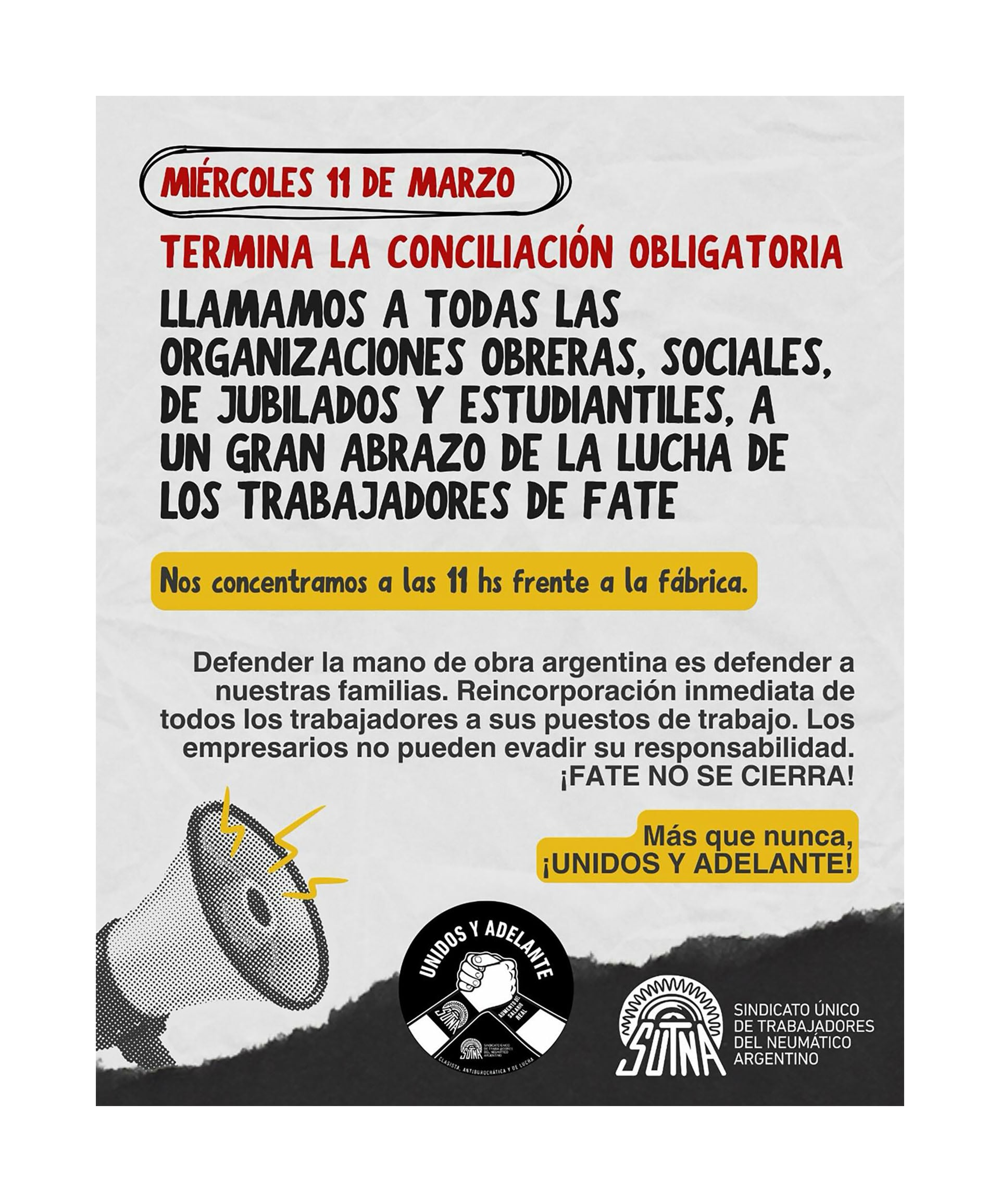 Un cartel de SUTNA sobre el fin de la conciliación obligatoria con FATE. Convocan a una concentración este miércoles en la fábrica