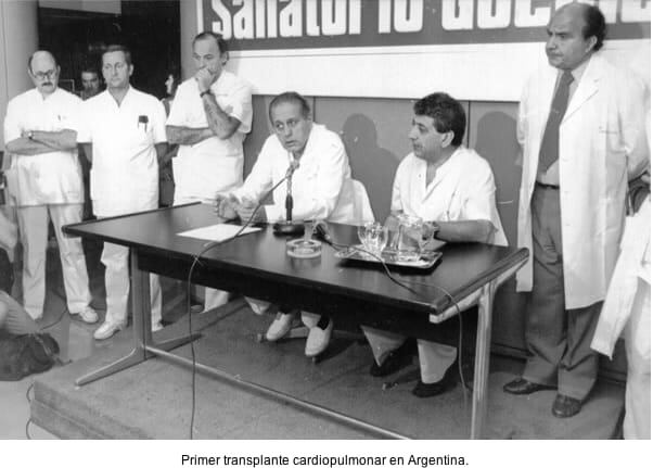 El equipo que realizó el primer trasplante cardiopulmonar en Argentina con Favaloro y De la Fuente