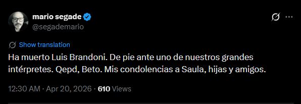 Mario Segade resaltó el talento y brindó condolencias a la familia del actor