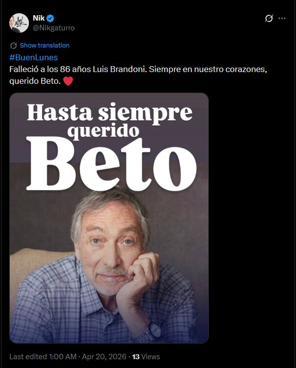 Los homenajes en redes incluyeron frases y apodos cariñosos que subrayaron la cercanía de Luis Brandoni con sus colegas