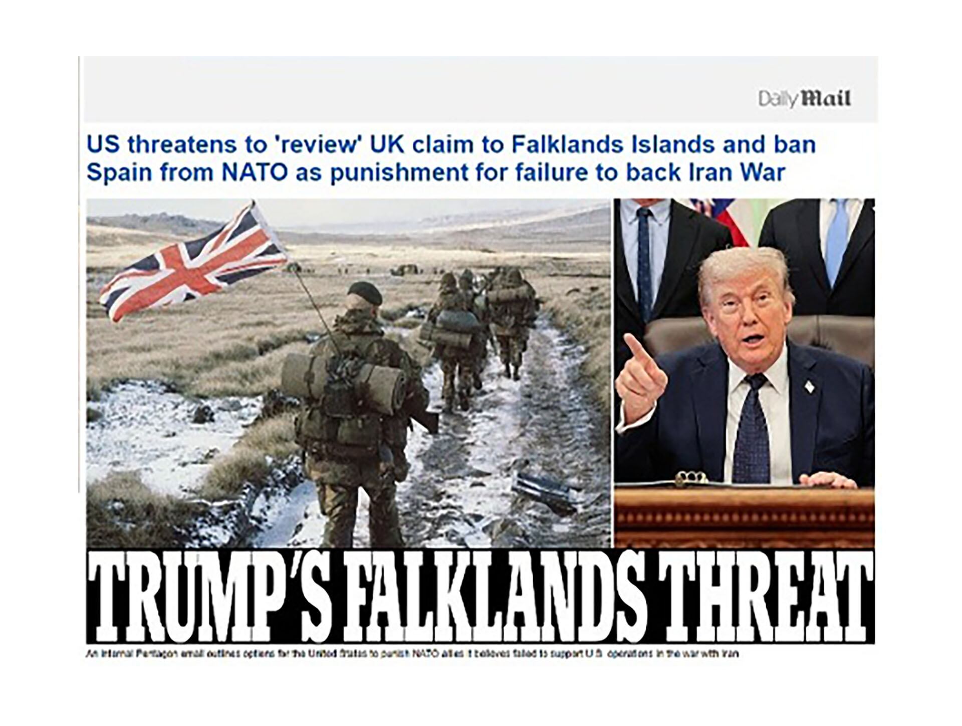 Donald Trump, en una noticia del Daily Mail, amenaza con revisar la soberanía británica sobre las Malvinas y sancionar a España por su postura ante un conflicto con Irán.