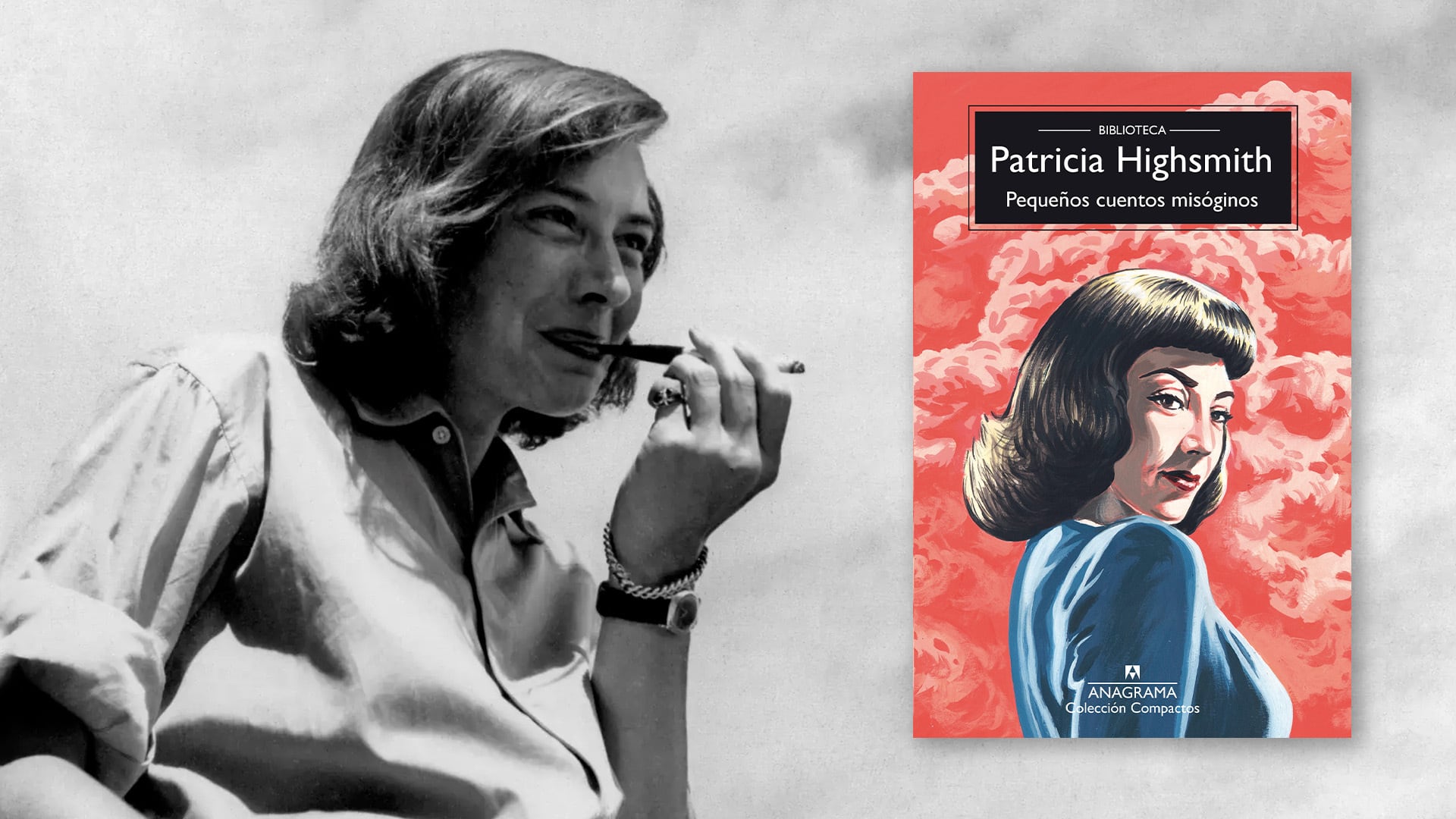 Patricia Highsmith y 'Pequeños cuentos misóginos' (Anagrama)