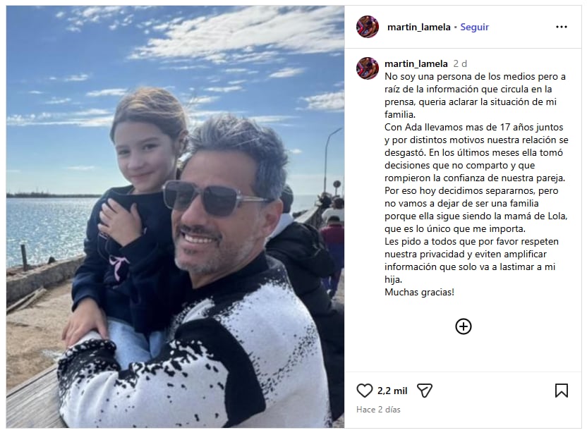 Martín Lamela hizo pública la separación con un comunicado en redes, pidiendo privacidad por el bienestar de su hija Lola