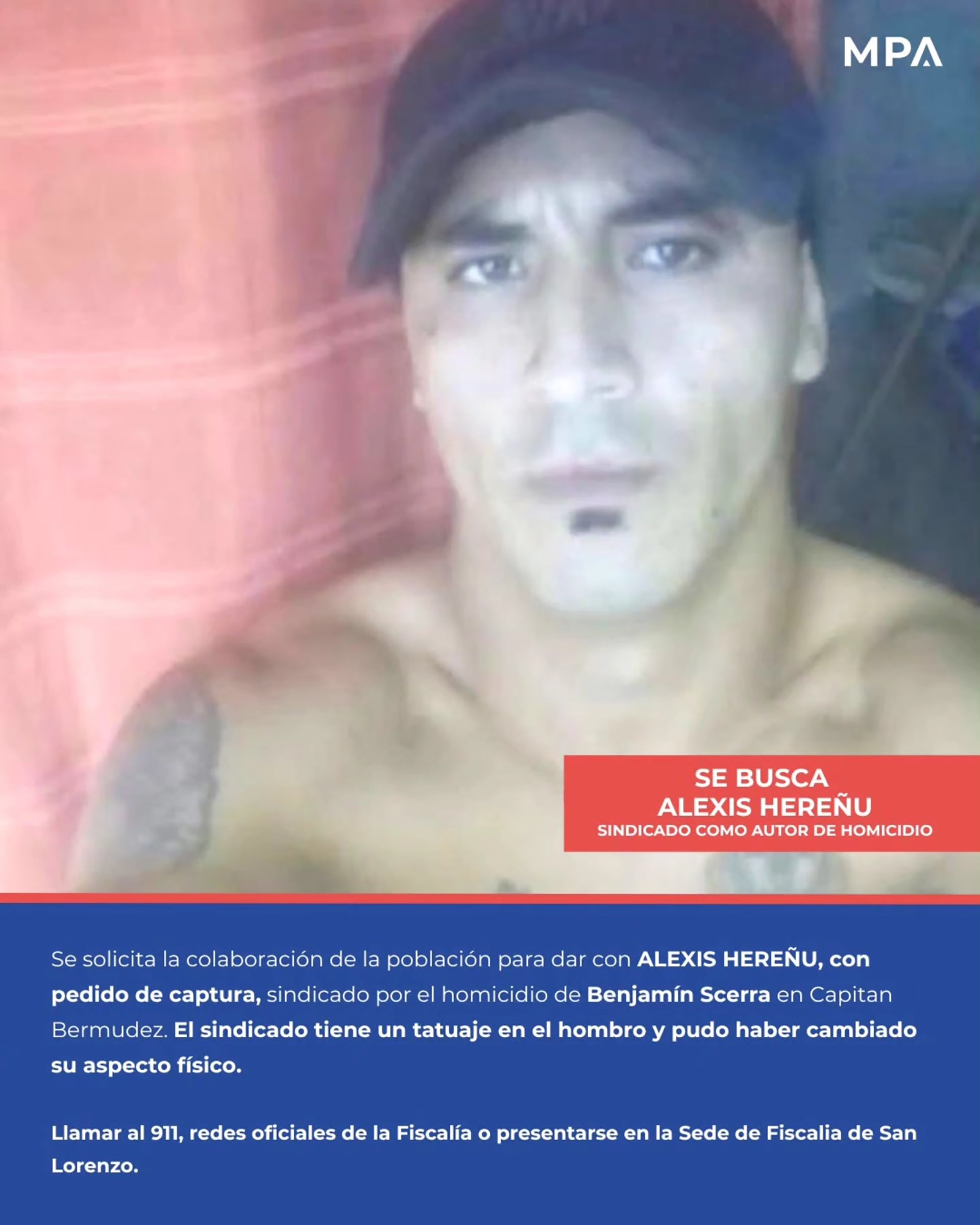 Alexis Hereñu, conocido como “El Corto”, es intensamente buscado