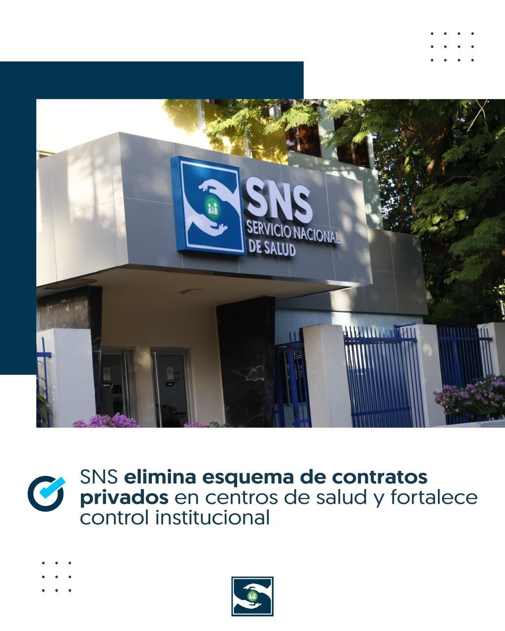La institución sanitaria nacional oficializa el retiro de empresas privadas de los centros hospitalarios públicos (Cortesía @SNSRDO).