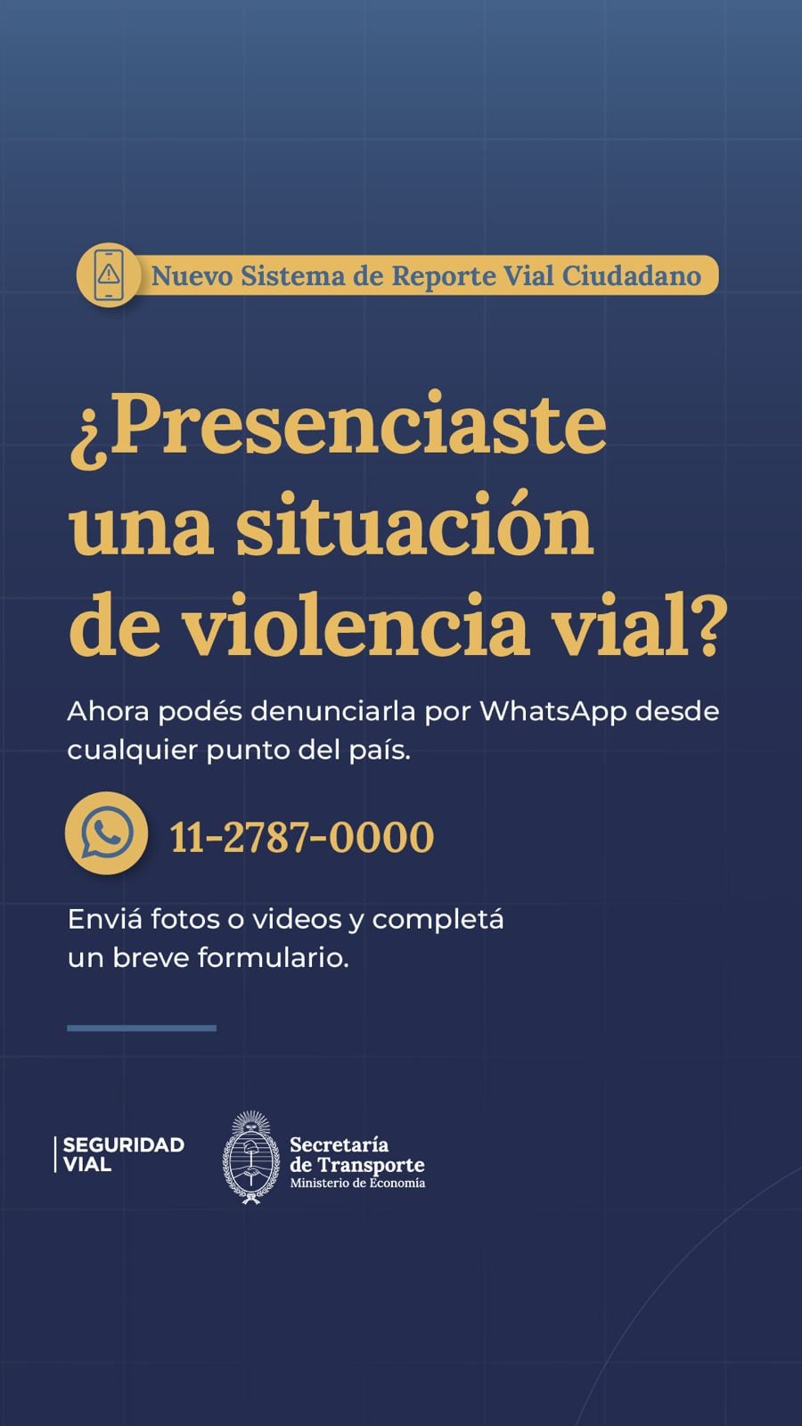 El sistema de reporte vial ciudadano permite enviar al WhatsApp 11-2787-0000 material audiovisual, ubicación, fecha y hora aproximada del hecho