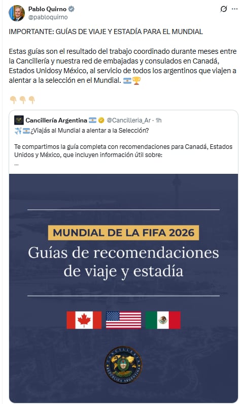 El canciller Pablo Quirno publicó en Twitter que ya están en la web del Ministerio las guías de viaje y estadía en Estados Unidos, México y Canadá