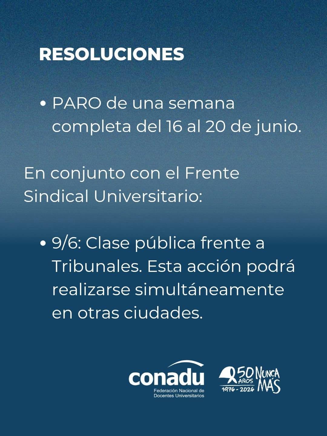 Los docentes universitarios anunciaron un paro de una semana en todo el país