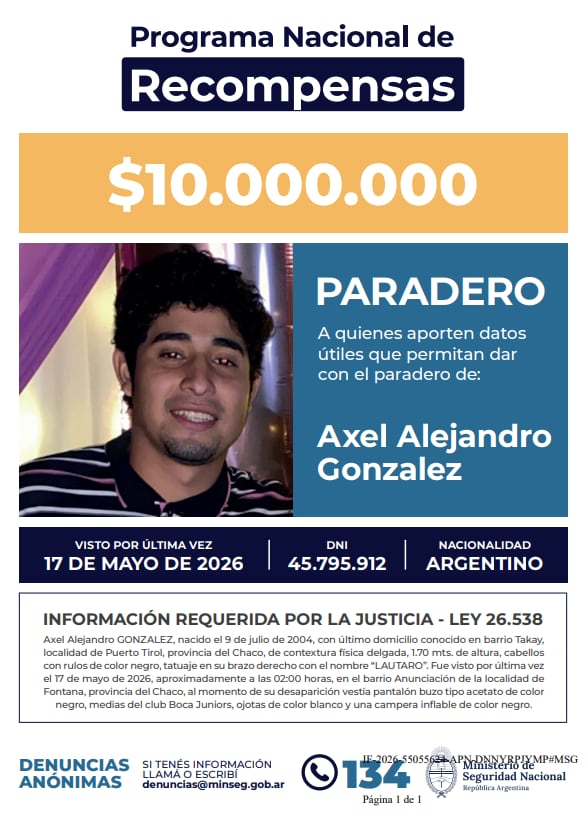 El Ministerio de Seguridad Nacional dispuso una recompensa de 10 millones de pesos para quienes aporten datos que permitan dar con el paradero de Axel González
