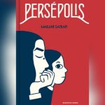 Por qué es tan importante ‘Persépolis’, la gran obra de Marjane Satrapi: Una historia sobre la identidad, la resistencia y la libertad frente a la intolerancia
