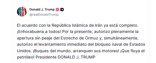 Donald Trump anuncia un acuerdo con Irán y la reapertura del Estrecho de Ormuz