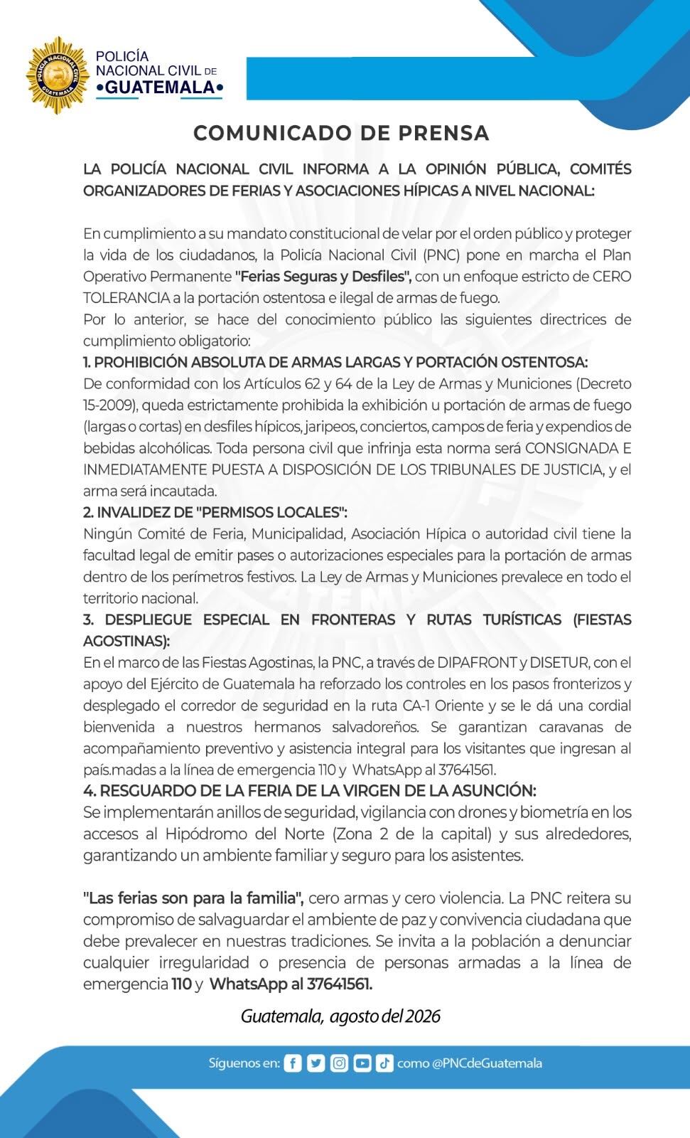 La Policía Nacional Civil de Guatemala prohíbe la portación y exhibición de armas en los perímetros de ferias y desfiles