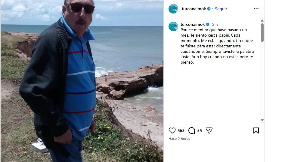 El dolor del Turco Naim por la muerte de su papá: “Te fuiste para estar cuidándome”