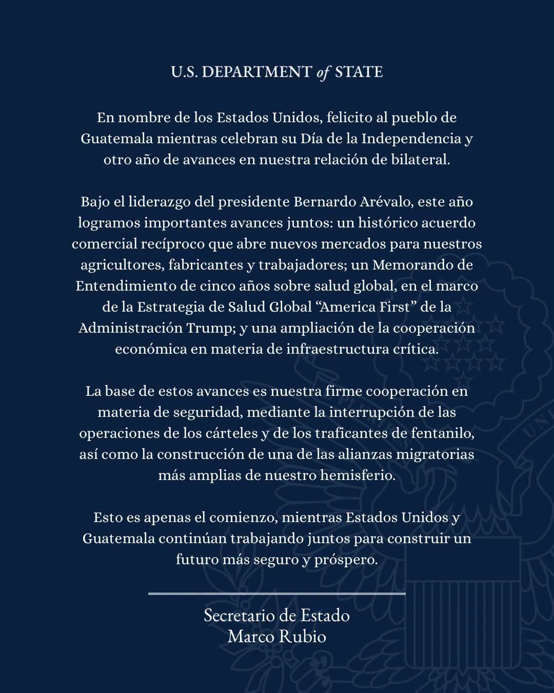 El secretario de Estado Marco Rubio felicitó a Guatemala por el 205 aniversario de su independencia