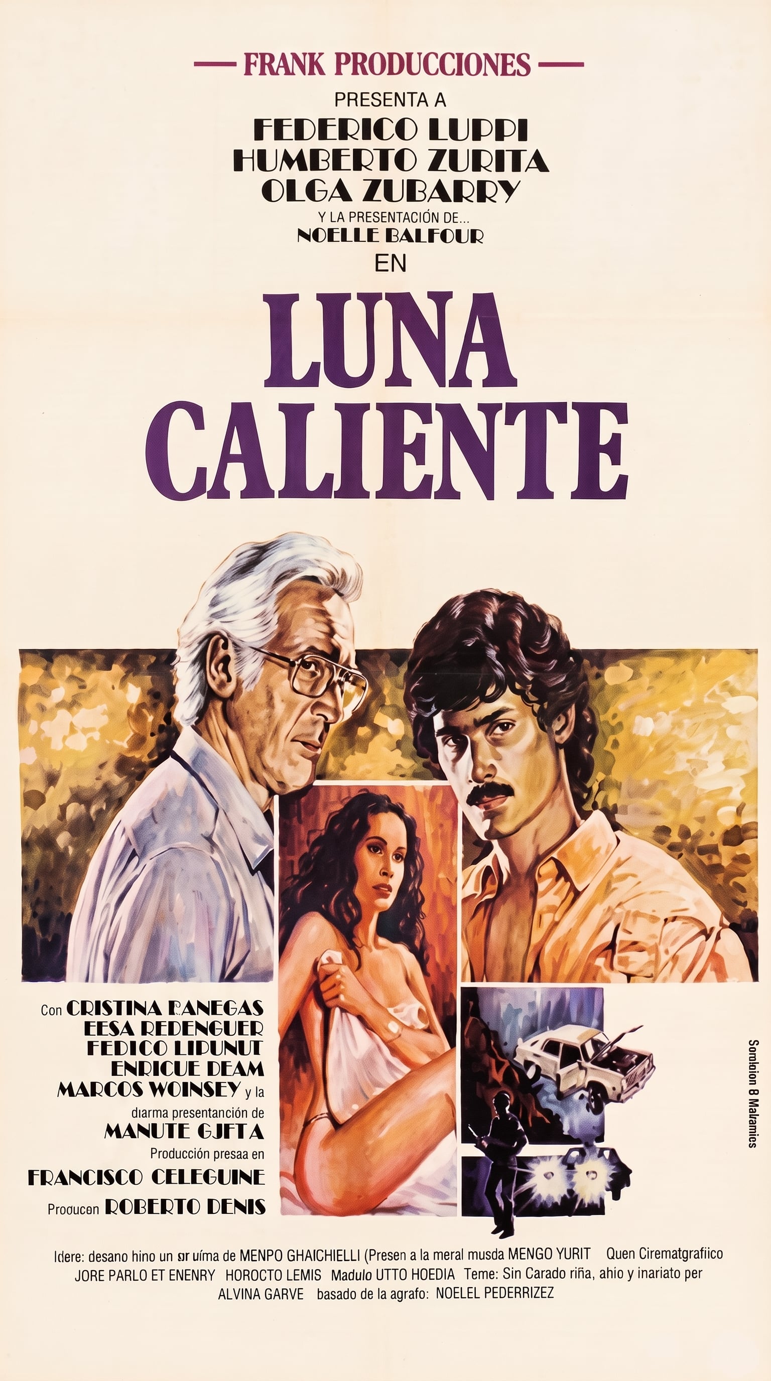 El cartel cinematográfico de la película Luna Caliente anuncia un reparto encabezado por Federico Luppi, Humberto Zurita y Olga Zubarry, con Noelle Balfour (Imagen Ilustrativa Infobae)